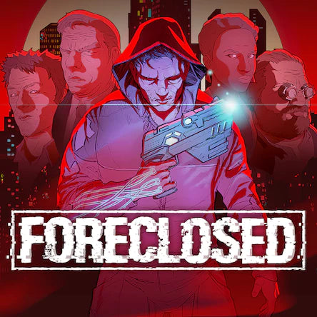 Foreclosed (PS4/PS5) - NOT SELLING GAME DISC